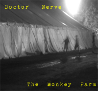 Doctor Nerve The Monkey Farm CD front cover art